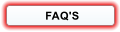 FAQ'S